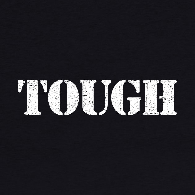 TOUGH by TheAllGoodCompany